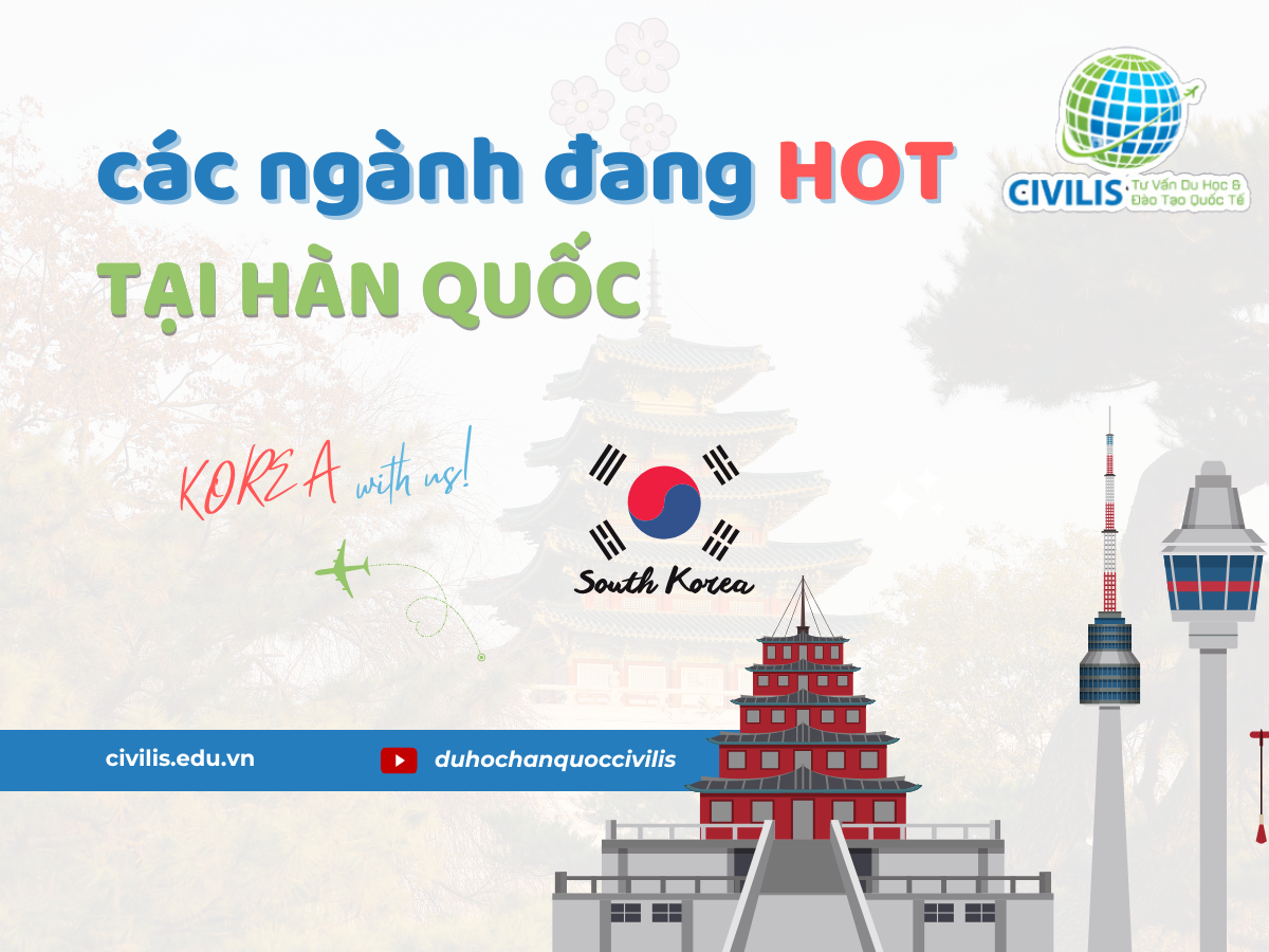 Các ngành đang hot tại hàn quốc