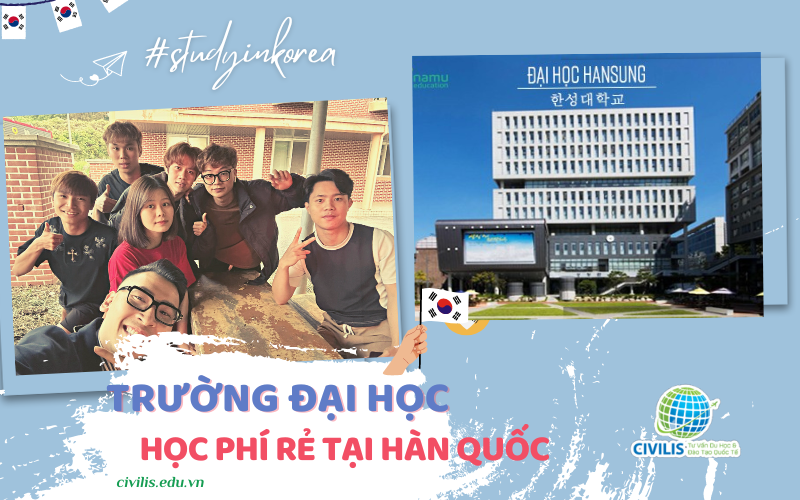 Các trường đại học có học phí rẻ tại Hàn Quốc