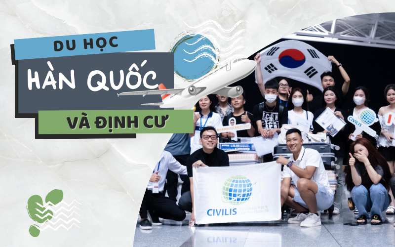 Du học Hàn Quốc định cư như thế nào