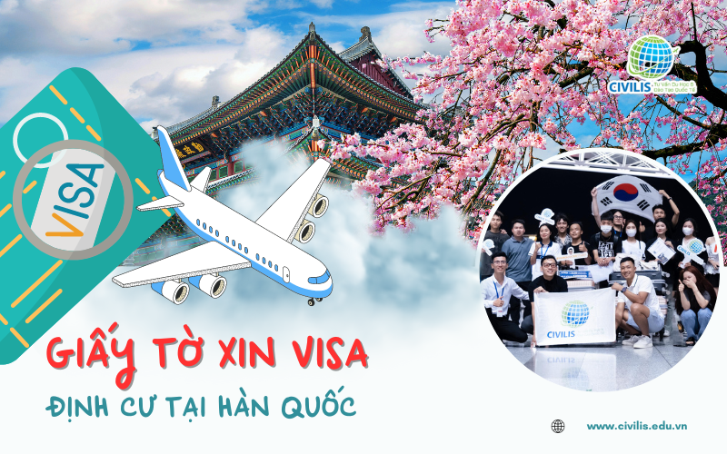 Giấy tờ xin visa định cư tại Hàn Quốc