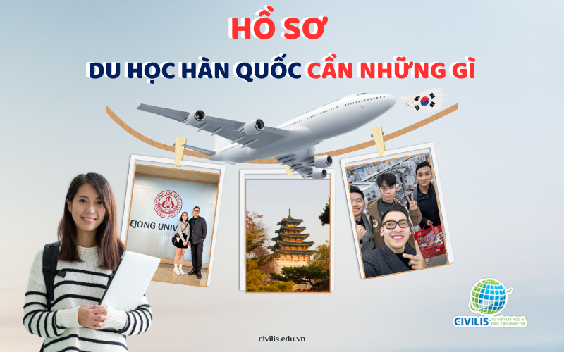 Hồ sơ du học Hàn Quốc cần những gì?