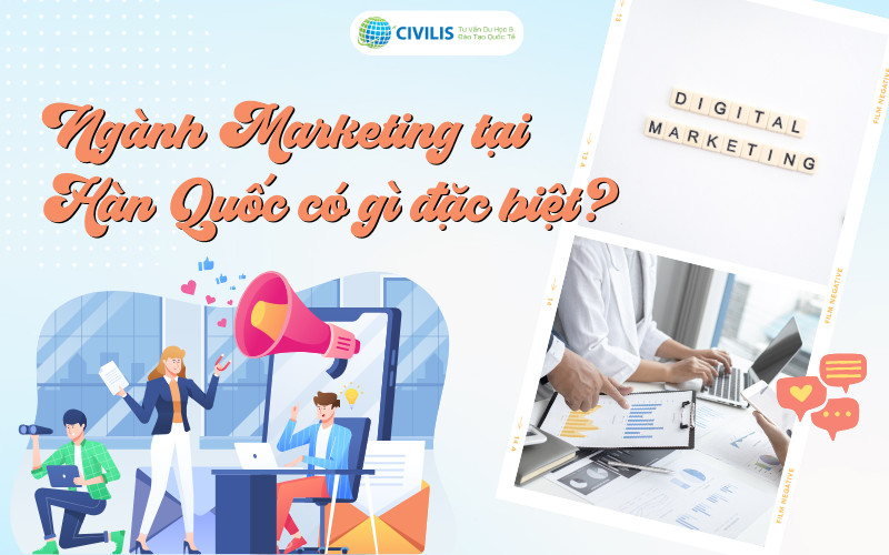 Ngành Marketing tại Hàn Quốc có gì đặc biệt?